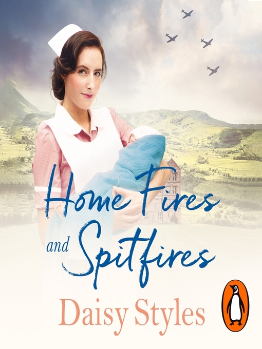 Title details for Home Fires and Spitfires by Daisy Styles - Wait list